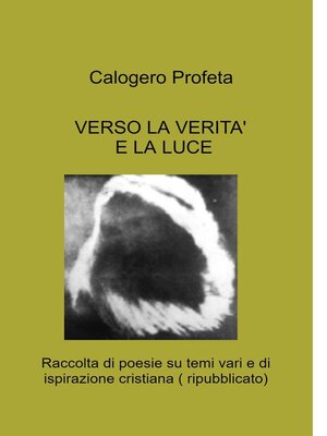 cover image of VERSO LA VERITA&#39; E LA LUCE